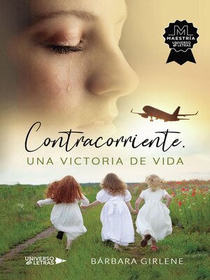 cover image of Contracorriente. Una victoria de vida